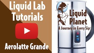 Liquid Lab  Aerolatte Grande Milk Frother [upl. by Kadner721]