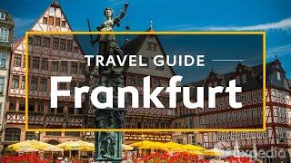 Frankfurt Vacation Travel Guide  Expedia [upl. by Goto]