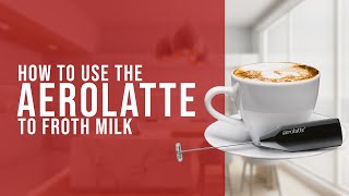 How To Use the AeroLatte To Froth Milk [upl. by Chabot]