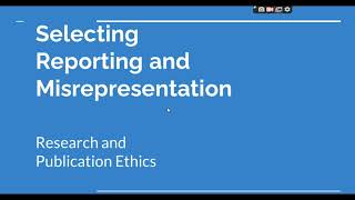 Selective Reporting and Misrepresentation of data Research and Publication ethics Phd coursework [upl. by Asoj436]